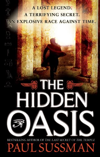 The Hidden Oasis (English Edition)