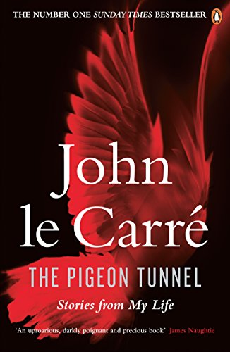 The Pigeon Tunnel: Stories from My Life (English Edition)