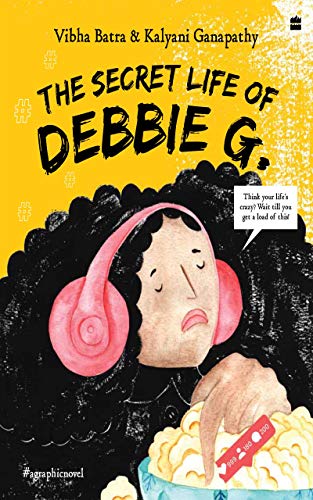 The Secret Life of Debbie G. (English Edition)