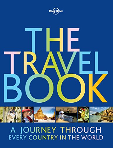 The Travel Book: A Journey Through Every Country in the World (Lonely Planet) (English Edition)