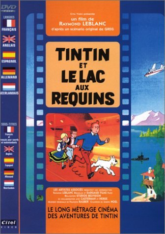 Tintin et le lac aux requins by Jacques Careuil