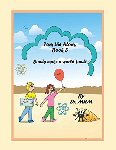 Tom the Atom, Book 3: Comics (English Edition)