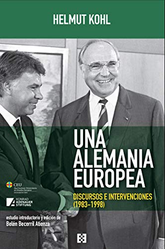 Una Alemania Europea: Discursos e intervenciones (1983-1998): 74 (NUEVO ENSAYO)