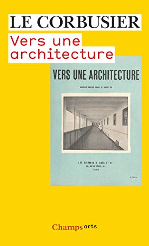 Vers une architecture (Champs Arts)