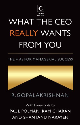 What The Ceo Really Wants From You : The 4As For Managerial Success (English Edition)
