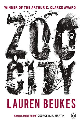 Zoo City: The gripping and original WINNER of the 2011 Arthur C Clarke award (English Edition)