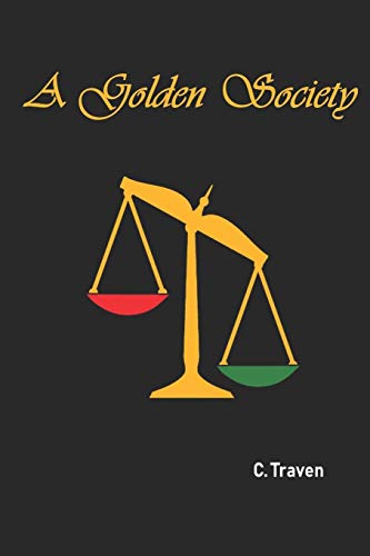 A Golden Society: 3 (Aureus Chronicles)