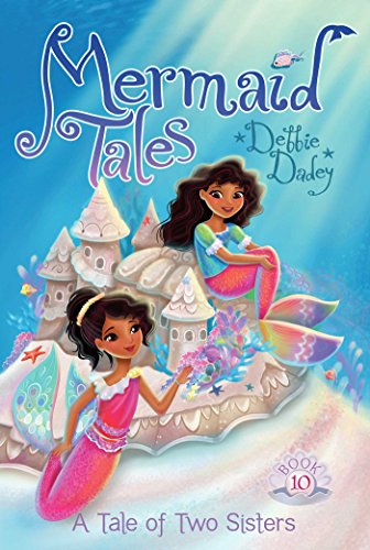 A Tale of Two Sisters, Volume 10 (Mermaid Tales)