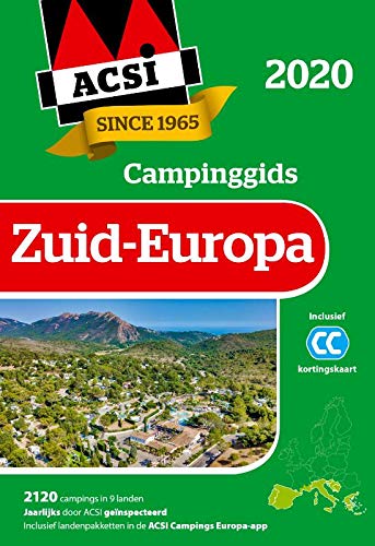 ACSI Campinggids Zuid-Europa 2020: 2120 campings in 9 landen