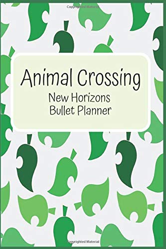 Animal Crossing | New Horizons Planner | Journal & Notebook Bullet Journal: Dotted 120 Page Notebook: 6" x 9"/120 pages/ Dotted bullet journal to plan & track new horizons evolution.