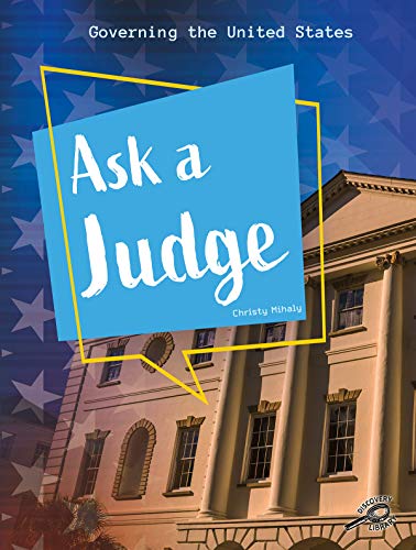 Ask a Judge (Governing the United States)