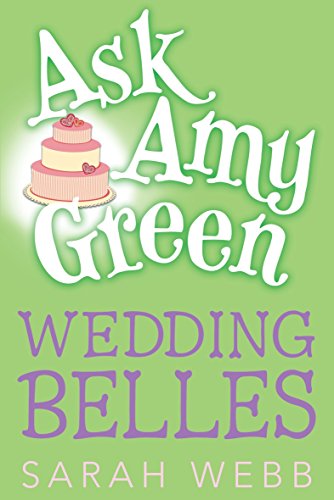Ask Amy Green: Wedding Belles: 6