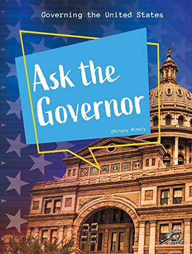 Ask the Governor (Governing the United States)