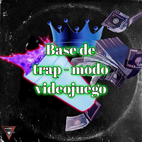 Base de Trap-Modo Video Juego
