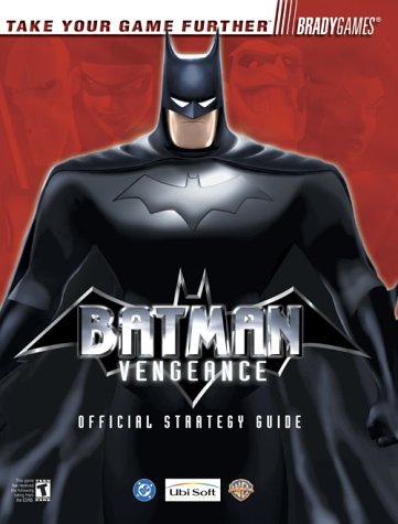 Batman: Vengeance Official Strategy Guide for GameCube & Xbox