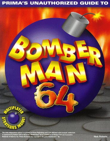 Bomberman 64 Unauthorized Secrets