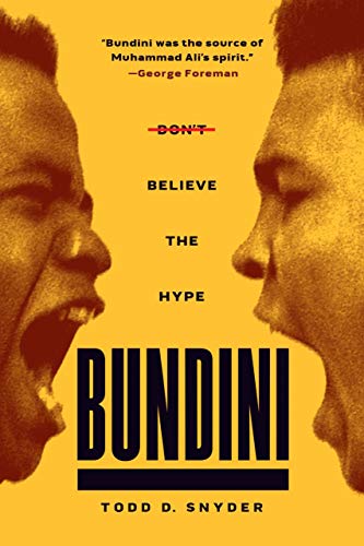 Bundini: Don't Believe The Hype (English Edition)