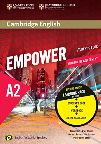 Cambridge English Empower for Spanish Speakers A2 Learning Pack (Student's Book with Online Assessment and Practice and Workbook)