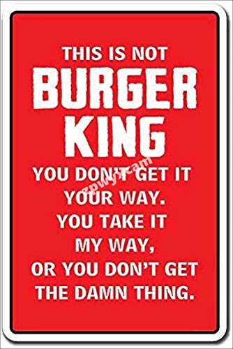 Cartel de chapa con texto en inglés «This Is Not Burger King», personalizable, pintura decorativa, pintura de estaño, no destiñe, placa de metal, regalo, decoración de pared, arte, hecho antiguo