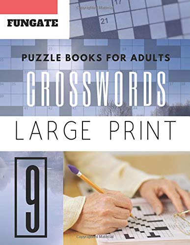 Crossword Puzzle Books for Adults: Fungate Large Print |  Hours of brain-boosting entertainment for adults and kids (crossword puzzle books easy large print)