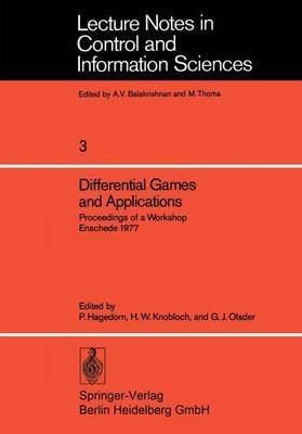 [(Differential Games and Applications : Proceedings of a Workshop Enschede 1977)] [Edited by Peter Hagedorn ] published on (December, 1977)