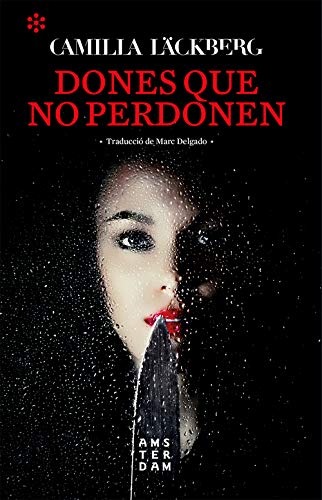 Dones que no perdonen (NOVEL-LA) (Catalan Edition)