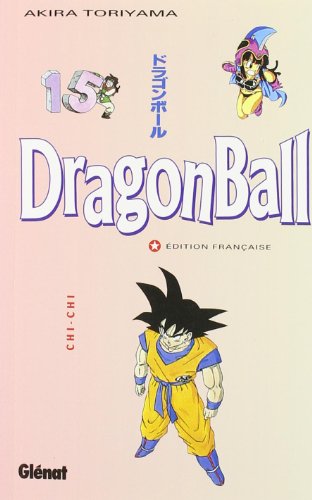 Dragon ball (sens français) - tome 15 - chi-chi (Manga)