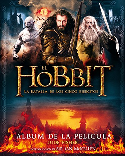 El Hobbit. La Batalla de los Cinco Ejércitos. Álbum de la película (Biblioteca J. R. R. Tolkien)