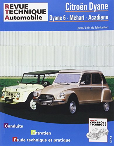 E.T.A.I - Revue Technique Automobile 279.6 - CITROEN DYANE/MEHARI/ACADIANE - 1970 à 1988