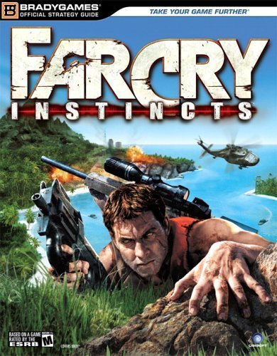 Far Cry(tm) Instincts Official Strategy Guide (Official Strategy Guides (Bradygames)) by Michael Lummis (2005-10-03)