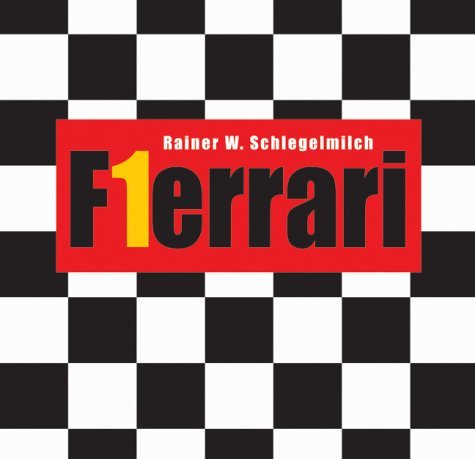 Ferrari F1 by Rainer W. Schlegelmilch (2003-12-30)