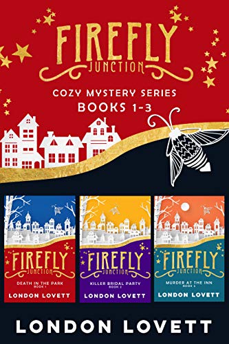 Firefly Junction Cozy Mystery Series: Box Set (Books 1-3) (English Edition)