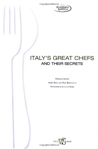 Italy's great chefs and their secrets (Hobby e sport)