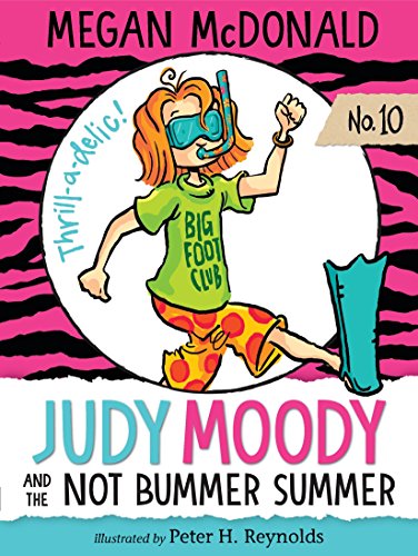 Judy Moody And The Not Bummer: 10