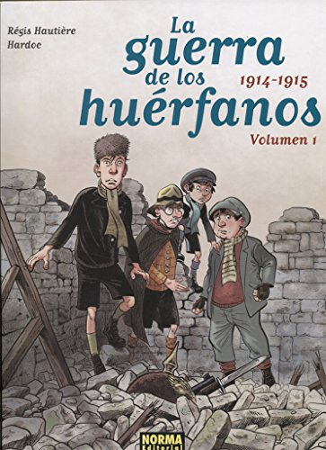 LA GUERRA DE LOS HUERFANOS ED INTEGRAL 1. 19141915