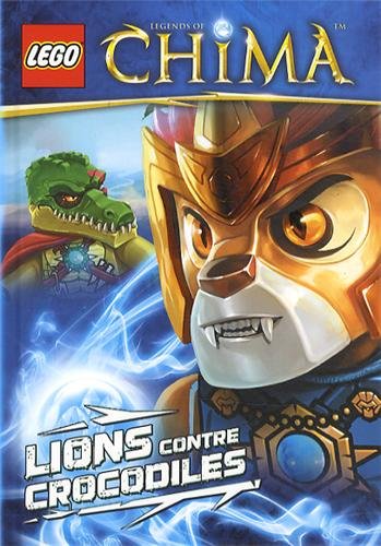 Lego Legends of Chima : Lions contre crocodiles