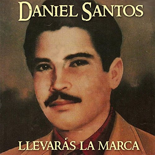 Lleverás la Marca (feat. La Sonora Matancera)