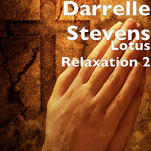 Lotus Relaxation 2 [Explicit]