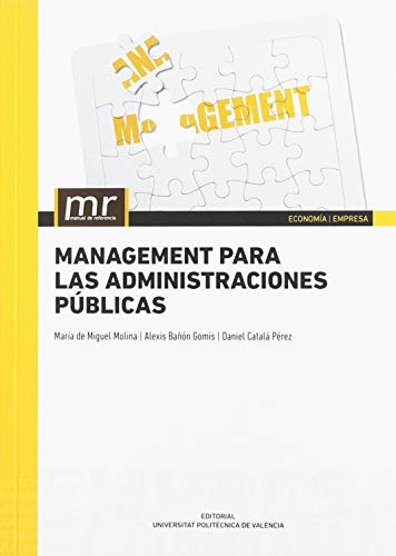 Management para las administraciones públicas (Manual de referencia)