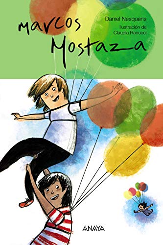 Marcos Mostaza (Literatura Infantil (6-11 Años) - Marcos Mostaza)