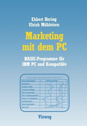 Marketing mit dem PC: Mit 16 BASIC-Programmen f????r IBM PC und Kompatible (German Edition) by Ekbert Hering (1987-01-01)