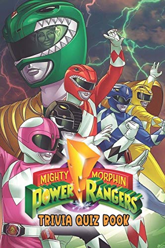 Mighty Morphin Power Rangers: Trivia Quiz Book