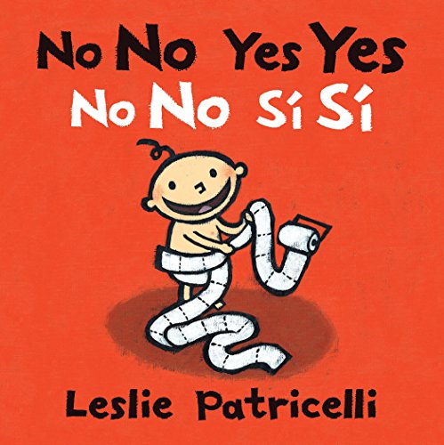 No No Yes Yes/No No Sí Sí (Leslie Patricelli Board Books)