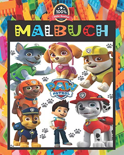 Paw Patrol MALBUCH: PURE Pictures von hoher QUALITÄT Tolles Malbuch für Kinder ab 2-6 Jahren ( +50 hochwertige Abbildungen) ( +50 Zeichnungen )