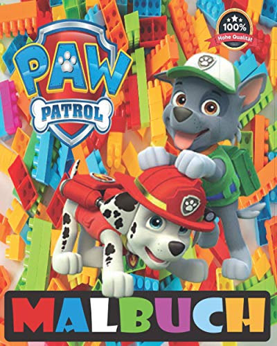 Paw Patrol MALBUCH: Tolles Malbuch für Kinder ab 2-6 Jahren PURE Pictures von hoher QUALITÄT ( +50 hochwertige Abbildungen)