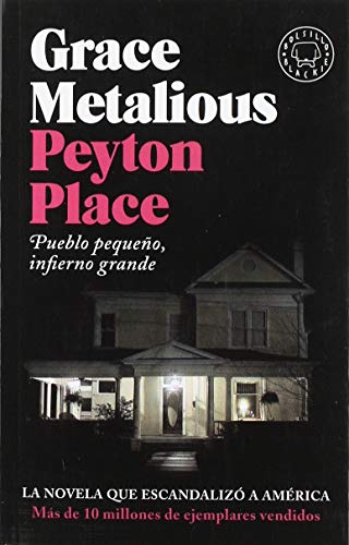 Peyton Place: Pueblo pequeño, infierno grande