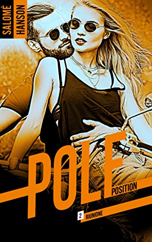 Pole Position - tome 2 (French Edition)