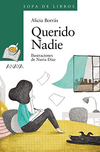 Querido Nadie (LITERATURA INFANTIL (6-11 años) - Sopa de Libros)