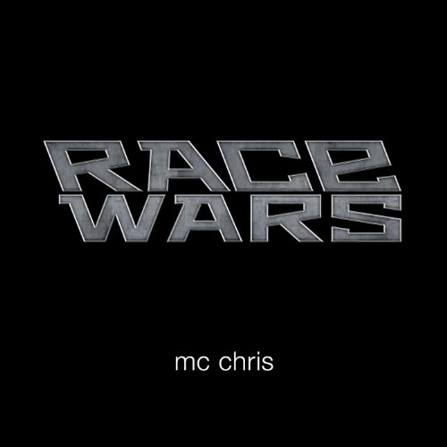 Race Wars [Explicit]