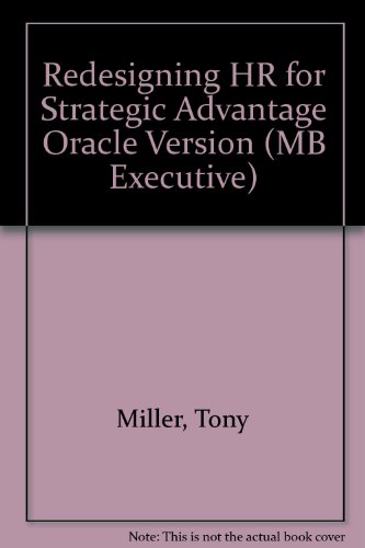 Redesigning HR for Strategic Advantage Oracle Version (MB Executive)